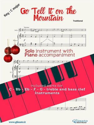 cover image of Go Tell it on the Mountain (in C) for solo instrument and piano